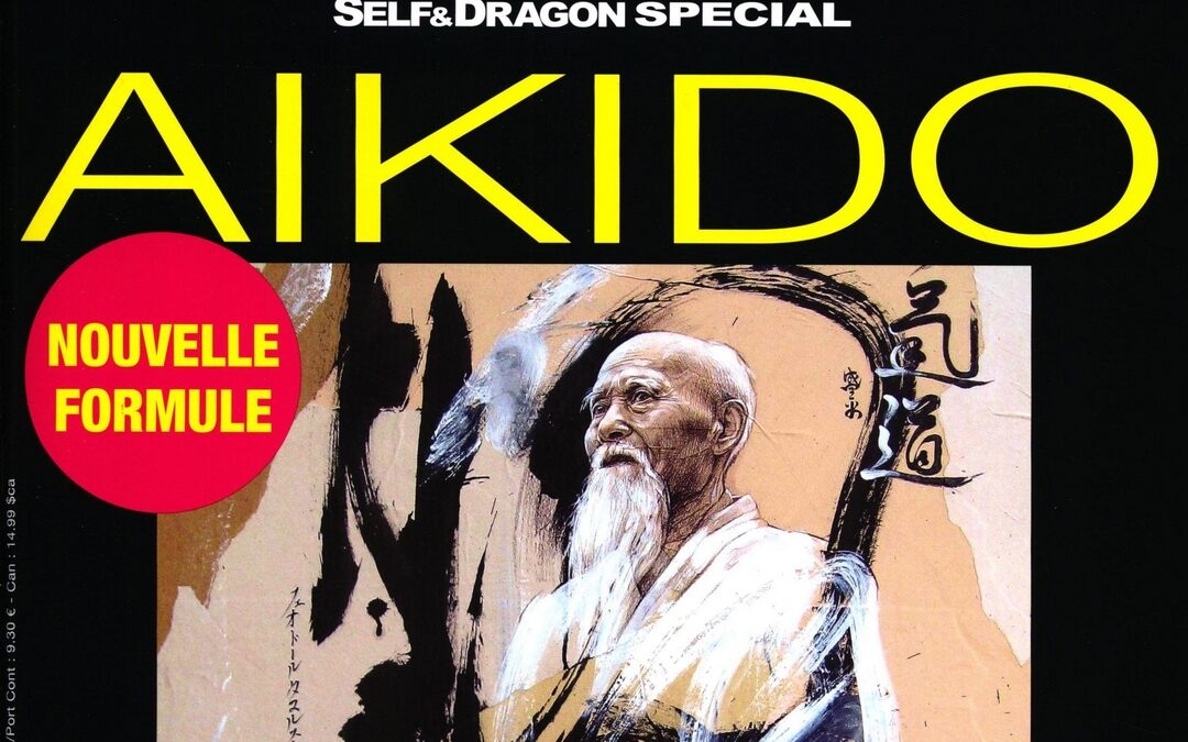 Riaï les nervures de l’aïkido – Article dans Self et Dragon Spécial
